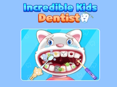 Game Incredible Kids Dentist 