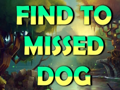 Game Find To Missed Dog