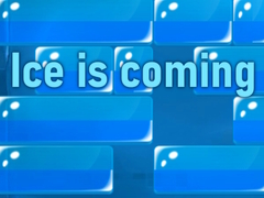Game Ice is coming