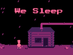Game We Sleep