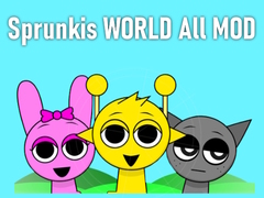 Game Sprunkis WORLD All MOD