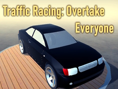 Game Traffic Racing: Overtake Everyone