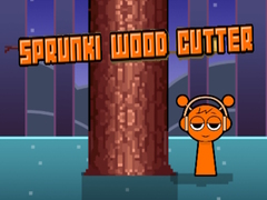 Game Sprunki Wood Cutter