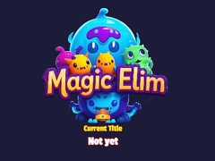Game Magic Elim