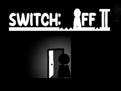 Game Switch Off II