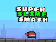 Game Super Slime Smash