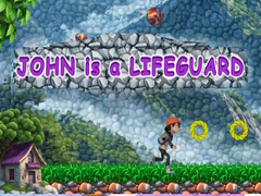 Game John is a lifeguard