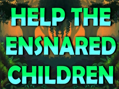 Game Help The Ensnared Children