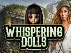 Game Whispering Dolls