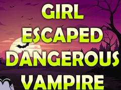 Game Girl Escaped Dangerous Vampire