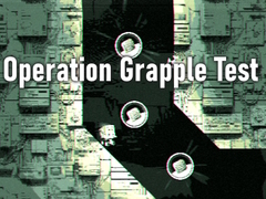 Game Operation Grapple Test