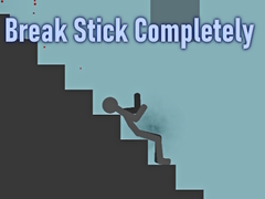 Game Break Stick Completely
