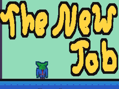 Game The New Job 