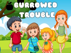 Game Burrowed Trouble