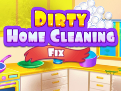 Game Dirty Home Cleaning Fix