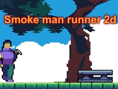 Game Smoke man runner 2d