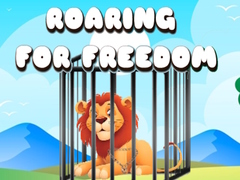Game Roaring for Freedom
