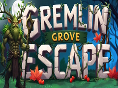 Game Gremlin Grove Escape 