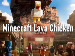 Game Minecraft Lava Chicken