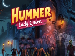 Game Hummer Lady Queen