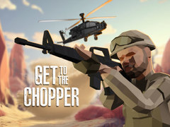 Game Get To The Chopper