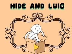 Game Hide and Luig