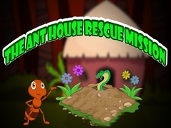 Game The Ant House Rescue Mission