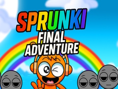 Game Sprunki Final Adventure