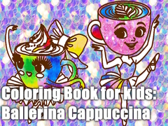 Game Coloring Book for kids: Ballerina Cappuccina 
