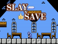 Game Slay 'n' Save