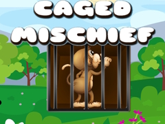 Game Caged Mischief
