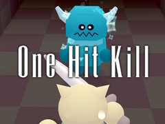 Game One Hit Kill