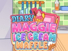 Game Diary Maggie: Ice Cream Waffle