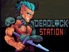 Game Deadlock Station