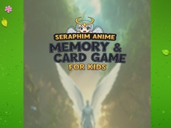 Game Seraphim Anime Memory & Card Game for Kids