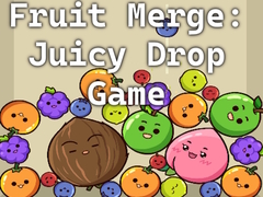 Game Fruit Merge: Juicy Drop Game