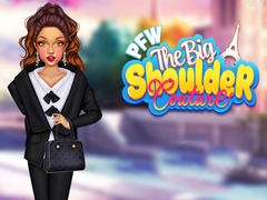 Game PFW The Big Shoulder Couture