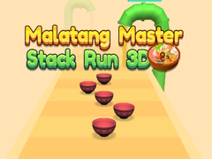 Game Malatang Master Stack Run 3D