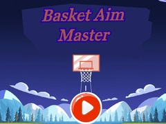 Game Basket Aim Master