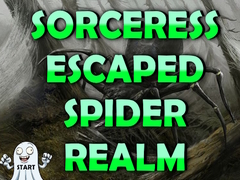 Game Sorceress Escaped Spider Realm
