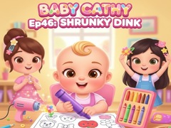 Game Baby Cathy Ep46: Shrinky Dink