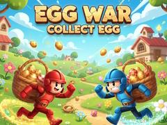 Game Egg War Collect Egg