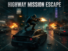 Game Highway Mission Escape