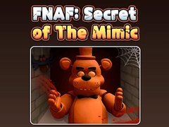 Game Fnaf Secret: Of The Mimic