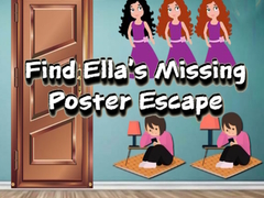 Game Find Ella’s Missing Poster Escape