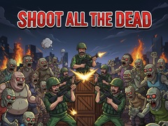 Game Shoot all the dead