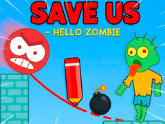 Game Save Us - Hello Zombie