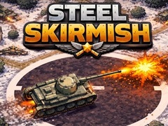 Game Steel Skirmish