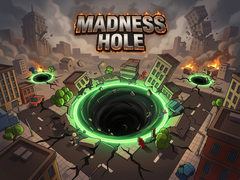 Game Madness Hole
