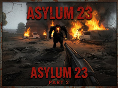 Game Asylum 23 Part 2